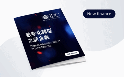 【IDC Report】Digital transformation in new finance